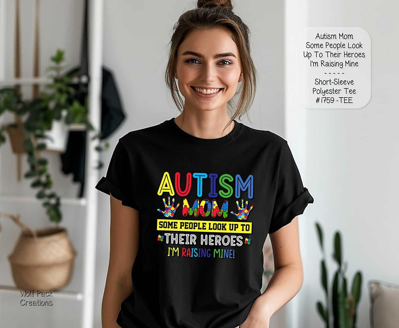 Beautiful Shirt for the Autism Mom