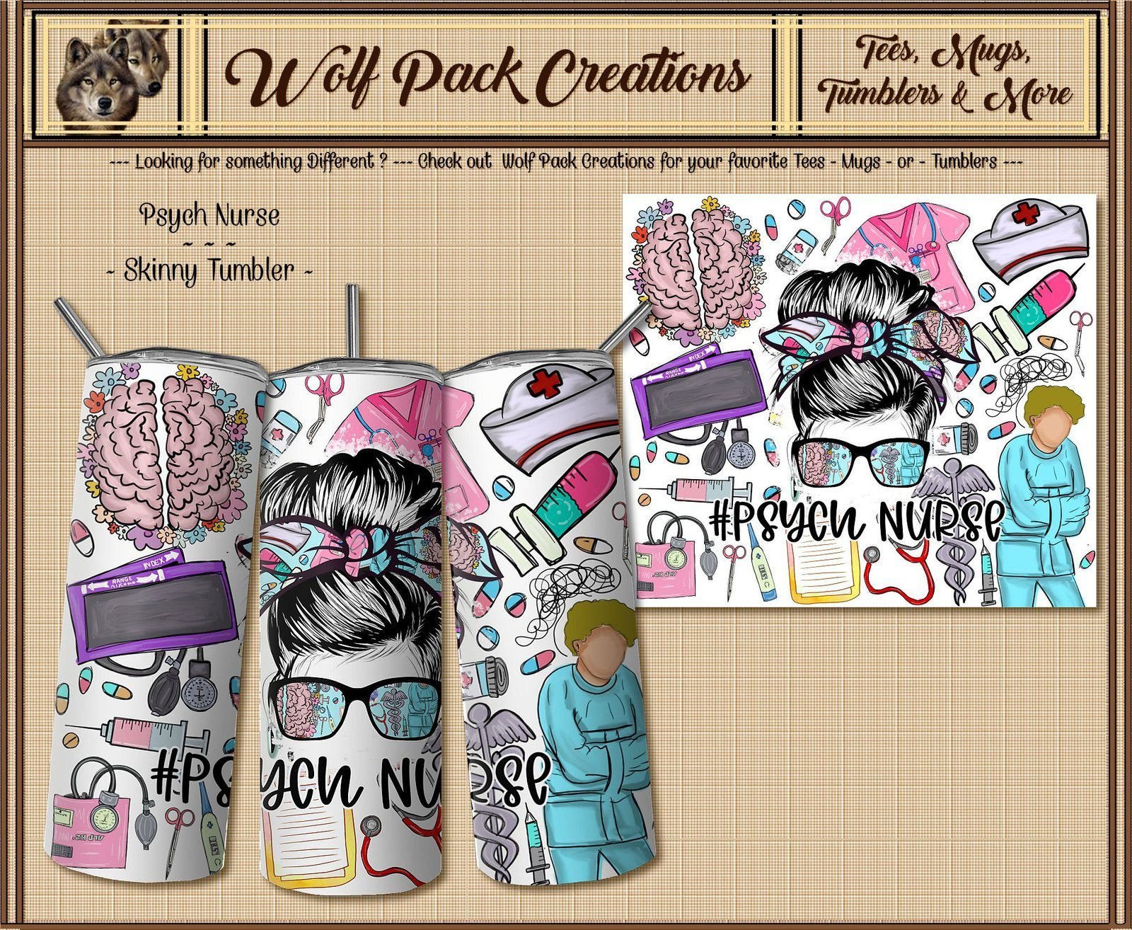 Beautiful Skinny Tumbler for the Psych Nurse