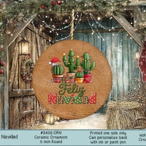 Cheerful Feliz Navidad Ceramic Christmas Ornament - Christmas Cactus Motif