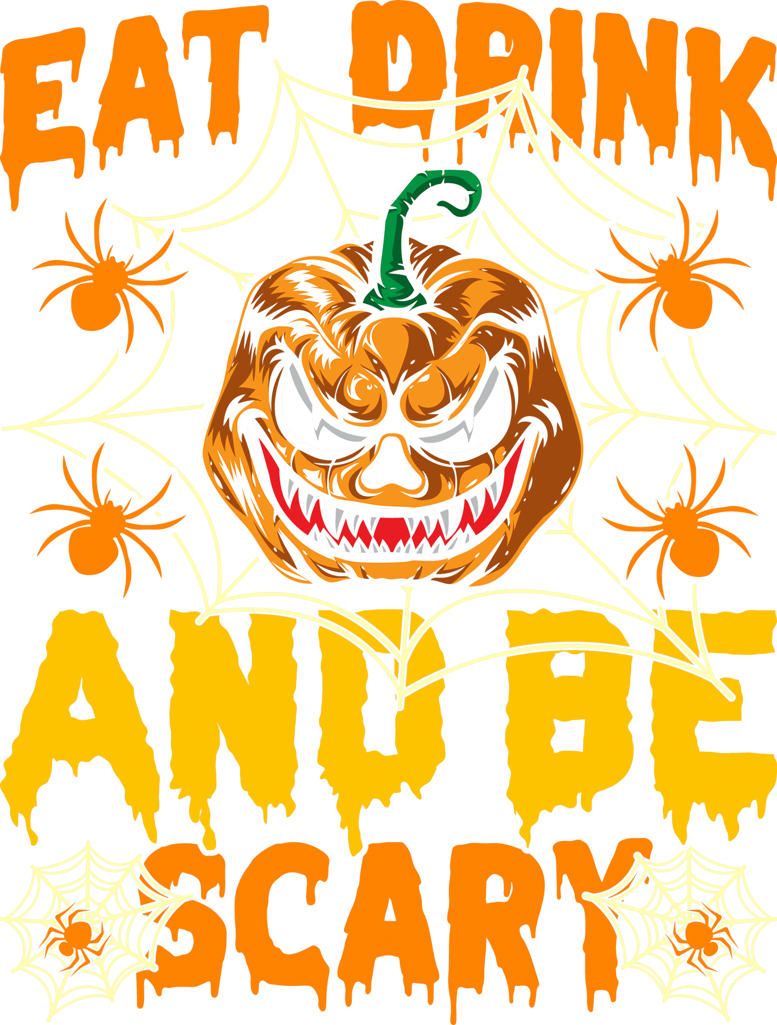 Eat, Drink & Be Scary Shirt