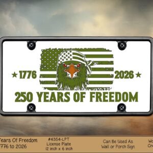 250 Years of Freedom License Plate
