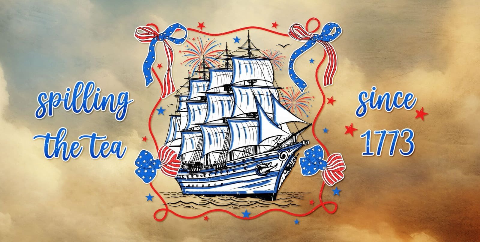 Spilling the Tea Since 1773