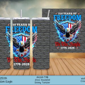 Patriotic banner featuring an American eagle crest and the phrase '250 years of Freedom' in blue on a corrugated metal background.