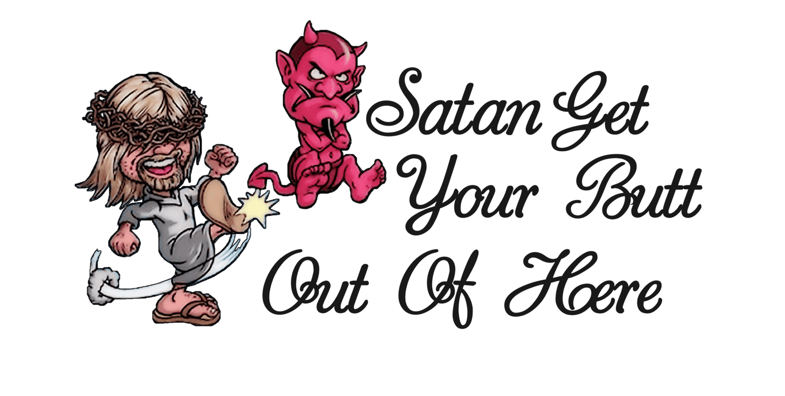 Kicking Satan's Butt License Plate